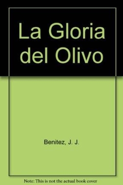 La gloria del olivo