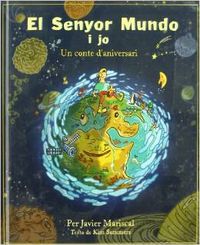 El senyor mundo i jo