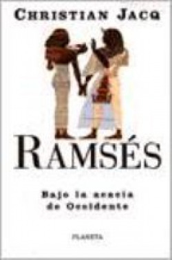 RAMSéS ; BAJO LA ACACIA DE OCCIDENTE