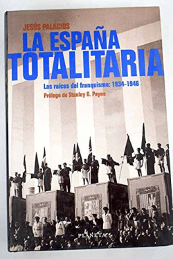 La España totalitaria