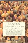 Santos de andar por casa