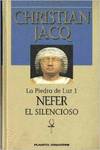 Nefer el Silencioso (La Piedra de Luz, 1)