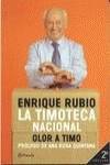 La timoteca nacional: olor a timo