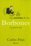 Las anécdotas de los Borbones
