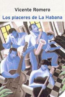 Los placeres de La Habana
