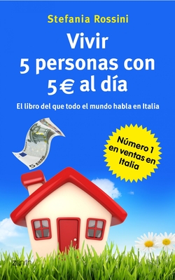 Vivir 5 personas con 5 euros al dia