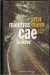 Mientras cae la nieve