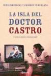 La isla del doctor Castro