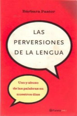 Las perversiones de la lengua