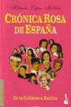 Crónica rosa de España