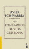 Itinerarios de vida cristiana