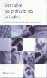 Descubre las profesiones actuales