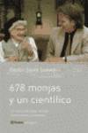 678 monjas y un científico