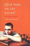 ¿Qué pasa en las aulas?