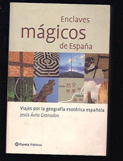 ENCLAVES MAGICOS DE ESPAÑA