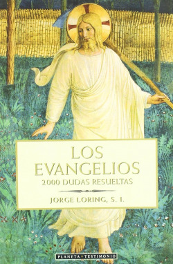 Los Evangelios. 2.000 dudas...