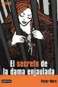 El secreto de la dama enjaulada