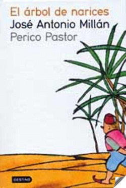 Milcuentos, El árbol de narices