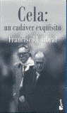 Cela un cadáver exquisito