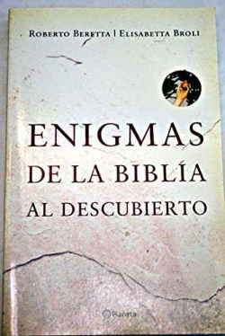 Enigmas de la Biblia al descubierto