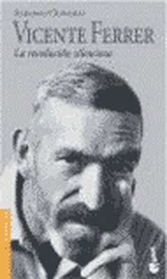 Vicente Ferrer. La revolución