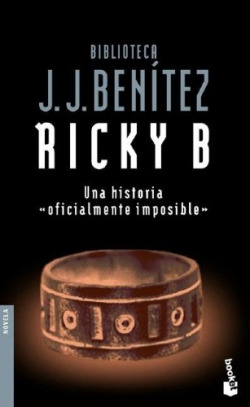 Ricky B. Una historia «oficialmente imposible»