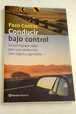 Conducir bajo control