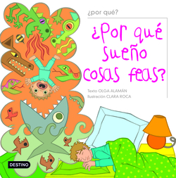 ¿Por qué sueño cosas feas?