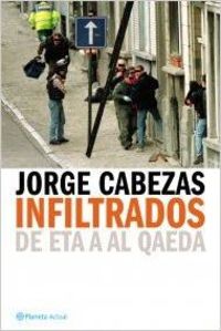Infiltrados. de eta a al qaeda