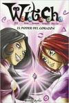 Witch 7. el poder del corazón