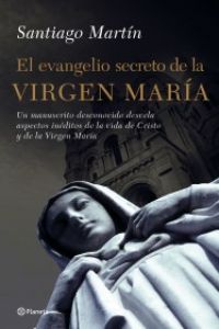 El evangelio secreto de la Virgen María