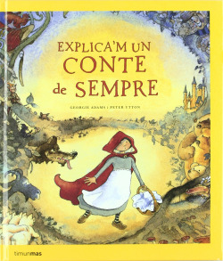 Explica'm un conte de sempre