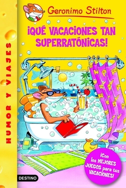 íQué vacaciones tan superratónicas!