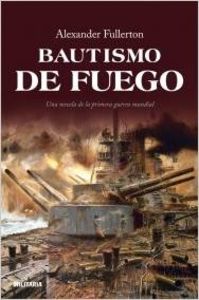 Bautismo de fuego
