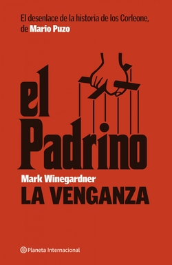 El Padrino. La venganza