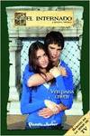 El internado 5. Ver para creer