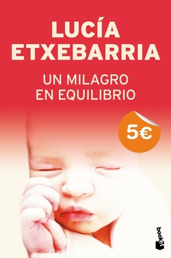 Un milagro en equilibrio