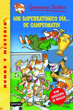Un superratónico día... íde campeonato!