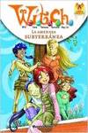 Witch New Power 2. La amenaza subterránea