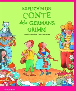 Explica'm un conte dels Germans Grimm