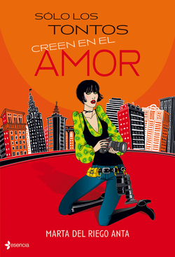 Sólo los tontos creen en el amor