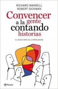 Convencer a la gente contando historias