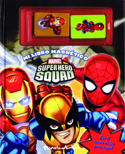 Super Hero Squad. Mi libro magnético