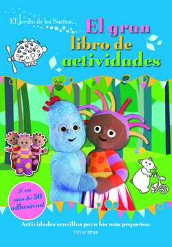 El jardín de los Sueños. Gran libro actividades