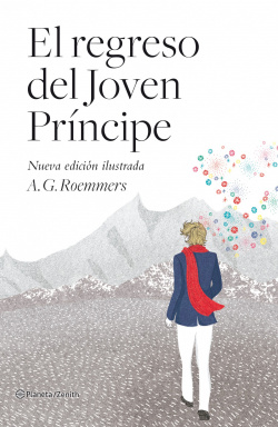 El regreso del Joven Príncipe (nueva edición ilustrada)