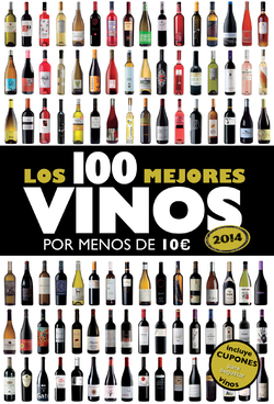 Los 100 mejores vinos por menos de 10 euros
