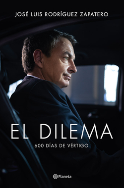 El dilema:600 días de vértigo