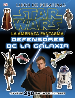 Amenaza fantasma:defensores de la galaxia