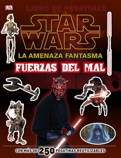 Amenaza fantasma:fuerzas del mal