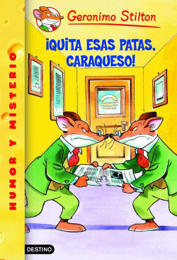 ¡Quita esas patas, caraqueso¡